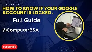 Как узнать, заблокирован ли ваш аккаунт Google | Полное руководство | Sajida Techa.#sajidacompute...