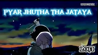 pyar jhutha tha jataya hi kyu (Official Video) Arijit Singh | Tjmm song | KARAN REMIX #arijisingh