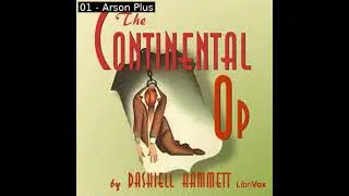 The Continental Op by Dashiell Hammett read by Mark Nelson | Full Audio Book