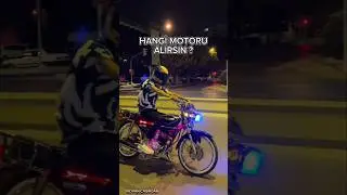 Hangi Motoru Alırsın?🤔🏍 #shorts #motorlar