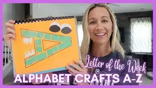 ALPHABET CRAFTS A-Z | Letter of the Week Ideas