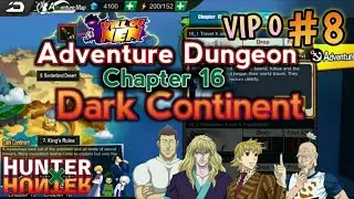 Adventure Dungeon (First Kill) Chapter 16 - Dark Continent | Will of Nen #8