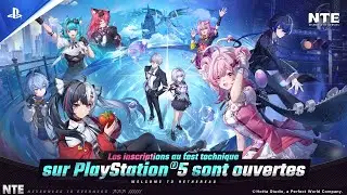 Neverness to Everness (NTE) - Le recrutement pour le test Co-Ex a commenc&eacute; | PS5