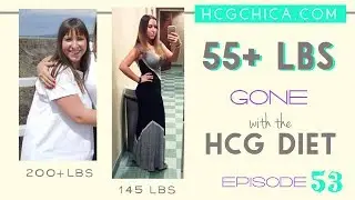 55lb Weight Loss with Injections - stress induced narcolepsy - Episode 53: hCG Diet Interviews