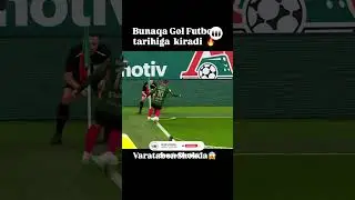 BU GOAL FUTBOL TARIXIGA KIRADI #w3futbol