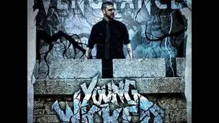Young Wicked - Let It Go (Ft. Bonez Dubb)  (Vengeance (EP)