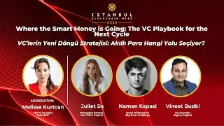 IBW2025 Panel | Where the Smart Money is Going: The VC Playbook for the Next Cycle