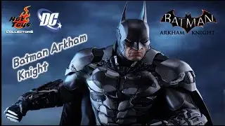 Hot Toys Batman Arkham Knight Figure
