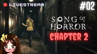 🔴#2 SONG OF HORROR CHAPTER 2 LIVESTREAM INDONESIA
