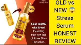 Streax Shine Hair Serum OLD vs NEW 😱 | Honest Review & Demo | Which is BEST? 
