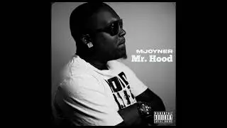 MJoyner - Mr Hood ( beat by Oakley 808 )