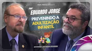 Prevenindo a Adultização Infantil