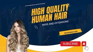 NASAHAIR - High Quality Human Hair Wigs And Extensions