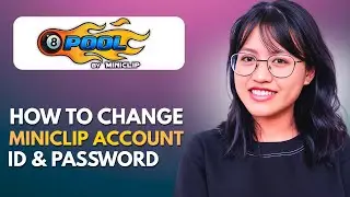 How to Change Miniclip Account ID & Password in 8 Ball Pool