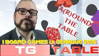 Un nuovo anno di giochi da tavolo inizia ora! TG Table 31esima edizione Gennaio 2026