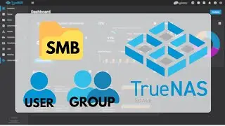 [TrueNAS Scale] How To Set Up Users, Groups and Enable SMB Shares