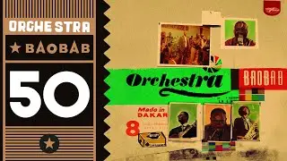 Orchestra Baobab - Colette (Official Audio)
