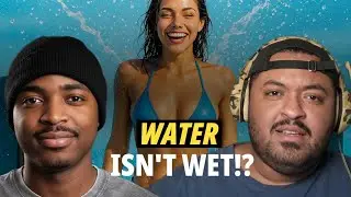 Is Water Wet or Not? The Internet Loses It