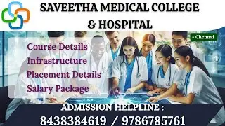 SAVEETHA MEDICAL COLLEGE & RESEARCH AT CHENNAI. DEEMED UNIVERSITY / MBBS PROGRAMS.