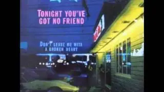 Dresden China - Tonight You've Got No Friend-maxi