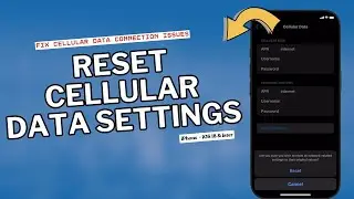 How to Reset Cellular Data Network Settings on iPhone (iOS 18 - UPDATED)