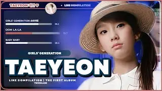 Girls&rsquo; Generation 소녀시대 TAEYEON &mdash; &lsquo;The First Album&rsquo; Line Compilation