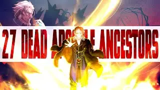 27 DEAD APOSTLE ANCESTOR | Nasuverso