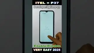 How to Itel  P37,Enable/Developer Options in /Advanced Developer Menu 2025//
