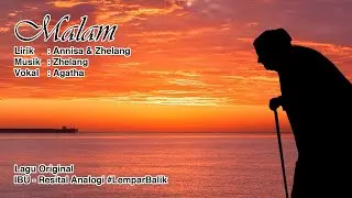 Malam (Lagu Original - Resital Analogi #LemparBalik)