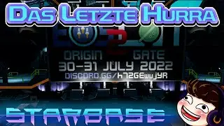 Die letzte Woche in Starbase 🦾 Let's Play Starbase [S2E153] [German/Deutsch]