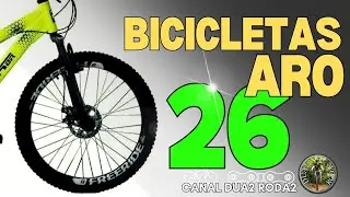 BICICLETAS ARO 26 | VALE A PENA?