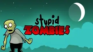 Stupid Zombies 2 | Walkthrough Gameplay | GameResort