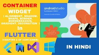 Container Widget in Flutter in Hindi (Chapter 2 of Container) Part - 6 || #fluttertutorialinhindi