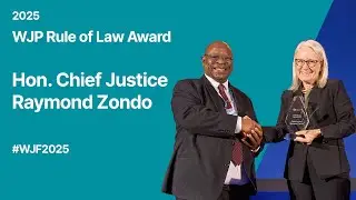 2025 WJP Rule of Law Award: Hon. Chief Justice Raymond Zondo | #WJF2025