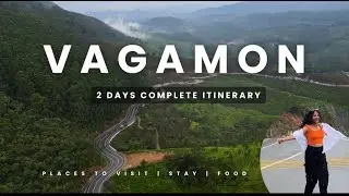 Ultimate 2-Day Vagamon Itinerary: A Perfect Travel Guide to Vagamon, Kerala