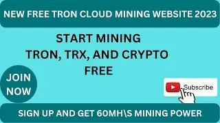 New Free Tron Cloud Mining Website 2023 | Free Cloud Mining | Crypto Mining Website