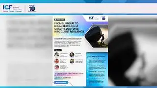 Watch ICF Mumbai Charter Chapter - BEYOND 10 &ndash; Coaching For Resilience -  Part 2
