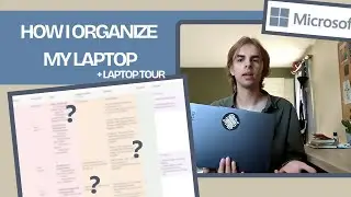HOW I ORGANIZE MY LAPTOP | windows 11 & notion tour (+ tips)