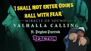 VALHALLA CALLING by Miracle Of Sound ft. Peyton Parrish MUSIC REACTION