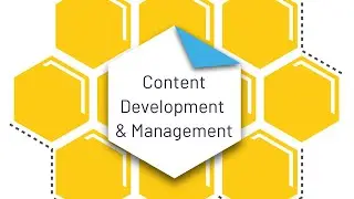 Content Development and Management