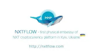 NXTFLOW - NXT crypto first physical embassy