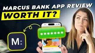 Marcus Bank App Review 2025 | Pros and Cons &ndash; Honest & Unbiased