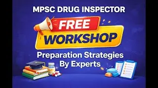 MPSC Drug Inspector Exams Free Workshop Preparation Strategies By Experts