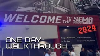 SEMA 2024. One Day Walkthrough