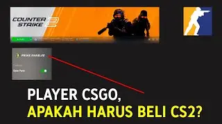 Apakah Player CSGO Harus Beli Lagi Lisensi CS2?