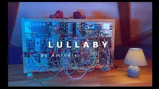 LULLABY - Generative LoFi Ambient Eurorack