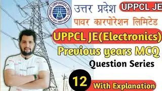 Class-12 | UPPCL Je electronics Preparation | uppcl je electronics previous year question paper