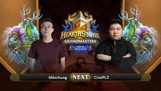 blitzchung vs GivePLZ | 2021 Hearthstone Grandmasters Asia-Pacific | Top 8 | Season 1 | Week 4