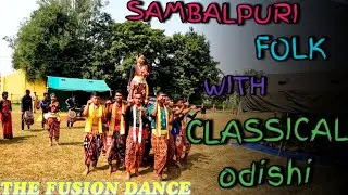 FUSION DANCE || SAMBALPURI FOLK & ODISHI DANCE || 1ST TIME EVER || LIEUTENANT MANAS