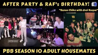 PBB SEASON 10 ADULT HOUSEMATES AFTER PARTY & RAF's BIRTHDAY CELEBRATION #pbbhousemates #zacham